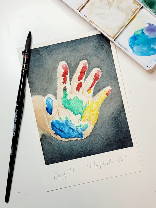 "Play with Me" Day 71 Child's Hand Covered In Paint