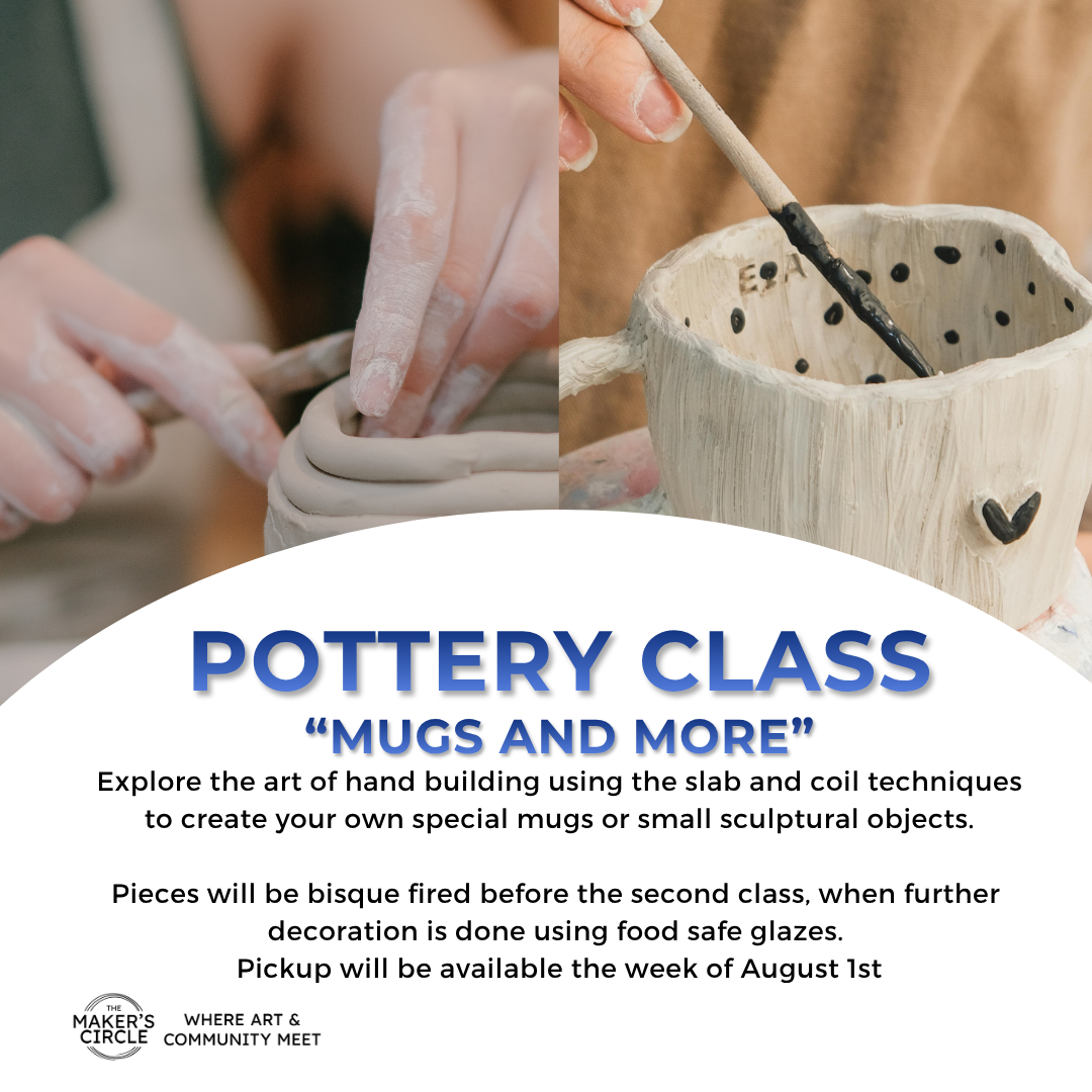 "Mugs and More" Pottery Class