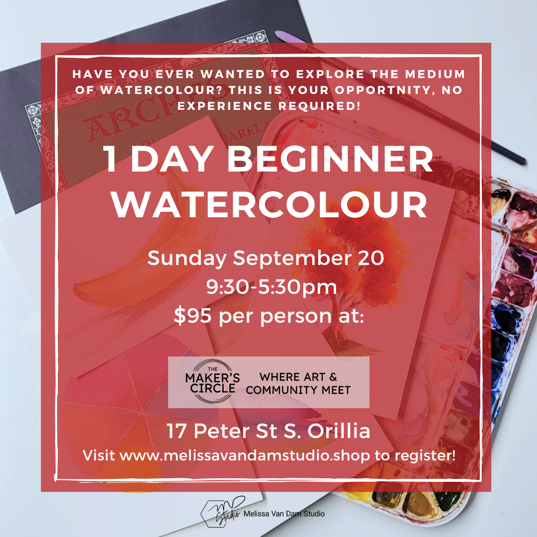 IN-PERSON 1 Day Beginner Watercolour Class